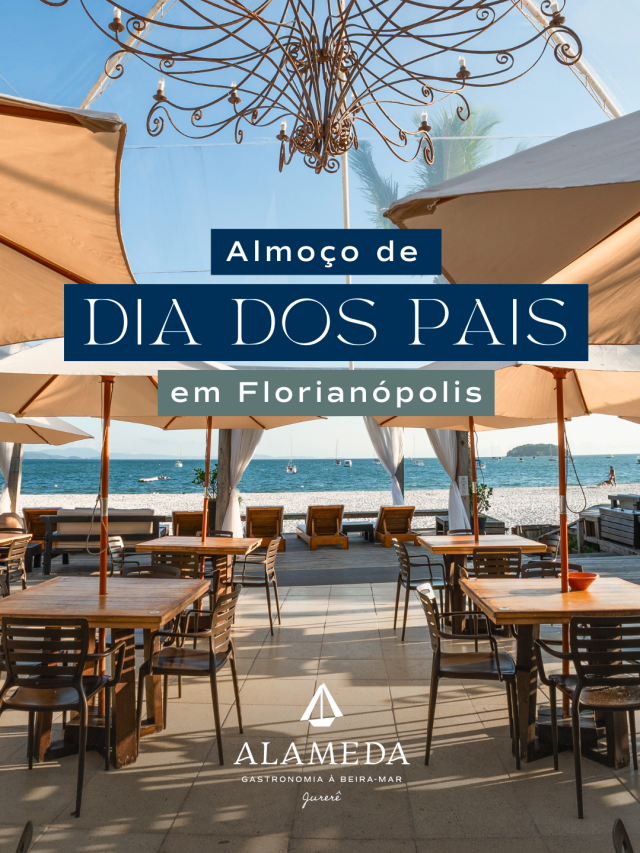 Almoço Dia dos Pais em Florianópolis